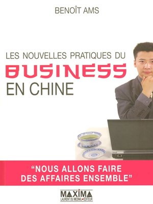 cover image of Les nouvelles pratiques du business en Chine